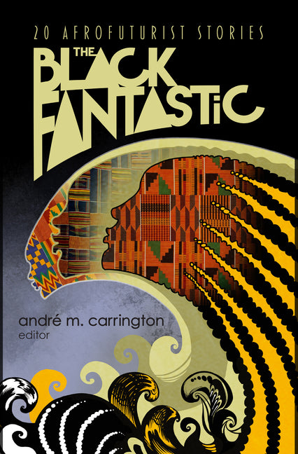 Black Fantastic: 20 Afrofuturist Stories - Ingram