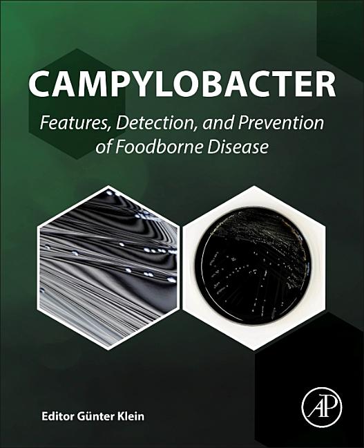 Campylobacter: Features, Detection, and Prevention of Foodborne Disease - Ingram