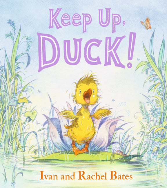 Keep Up, Duck!: (A Playful Tale Featuring Teamwork and Problem Solving for Kids Ages 3-7) - Ingram