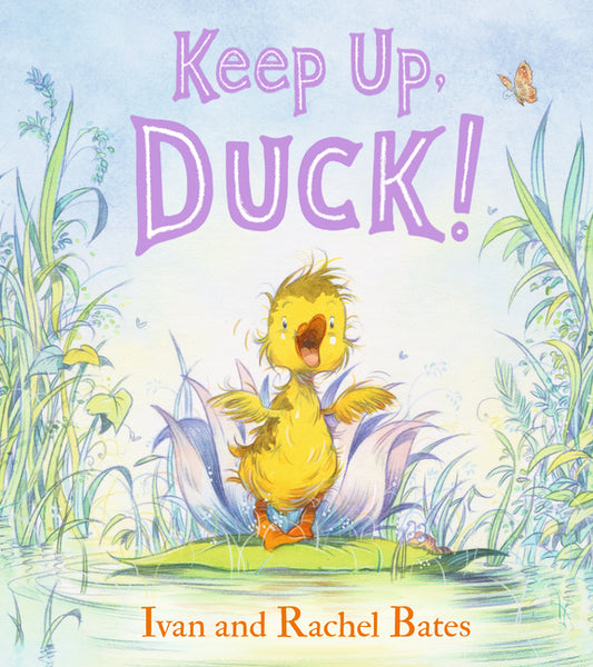 Keep Up, Duck!: (A Playful Tale Featuring Teamwork and Problem Solving for Kids Ages 3-7) - Ingram