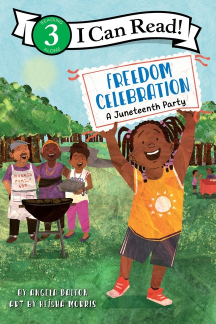 Freedom Celebration: A Juneteenth Party - Ingram