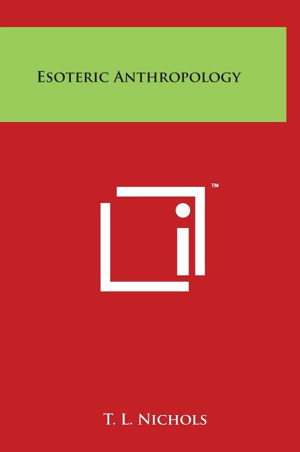 Esoteric Anthropology - Ingram