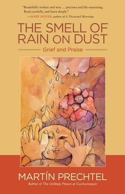 Smell of Rain on Dust: Grief and Praise - Ingram
