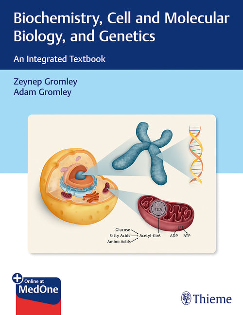 Biochemistry, Cell and Molecular Biology, and Genetics: An Integrated Textbook - Ingram