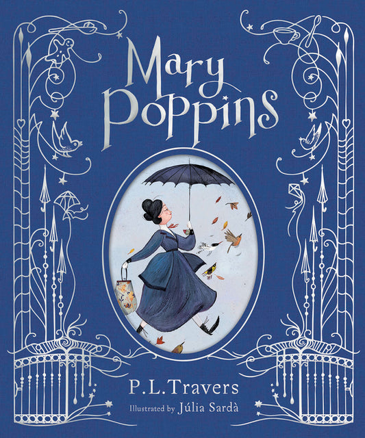 Mary Poppins: The Illustrated Gift Edition - Ingram