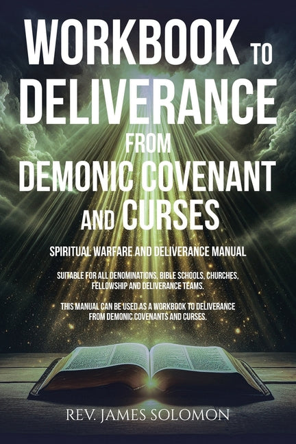 WORKBOOK To Deliverance From Demonic Covenant and Curses: Spiritual Warfare and Deliverance Manual - Ingram