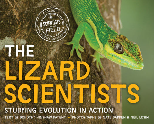 Lizard Scientists: Studying Evolution in Action - Ingram
