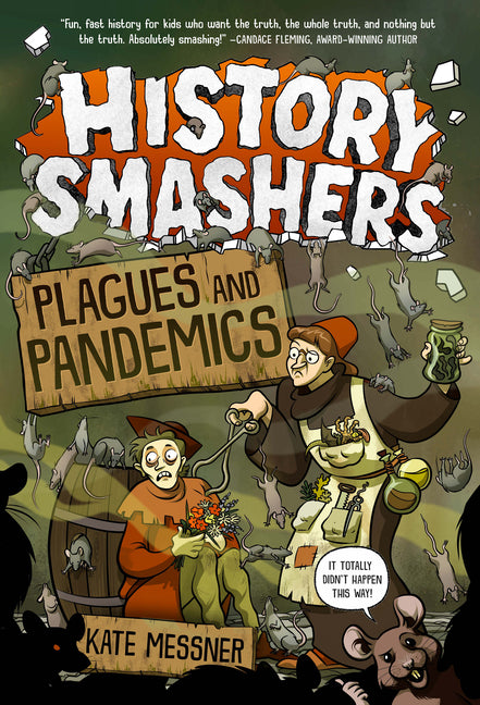 History Smashers: Plagues and Pandemics - Ingram