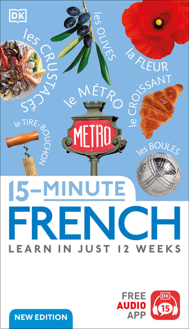 15-Minute French: Learn in Just 12 Weeks - Ingram
