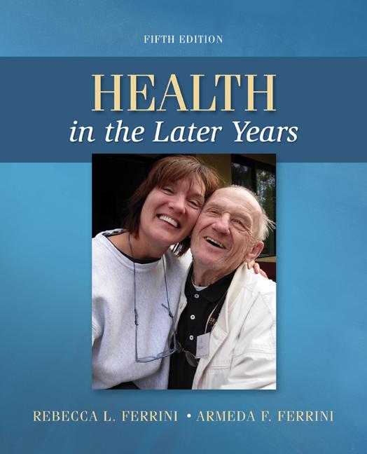 Health in the Later Years - Ingram