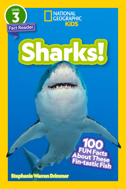 Sharks! (National Geographic Kids Readers, Level 3/Fact Reader): 100 Fun Facts about These Fin-Tastic Fish - Ingram