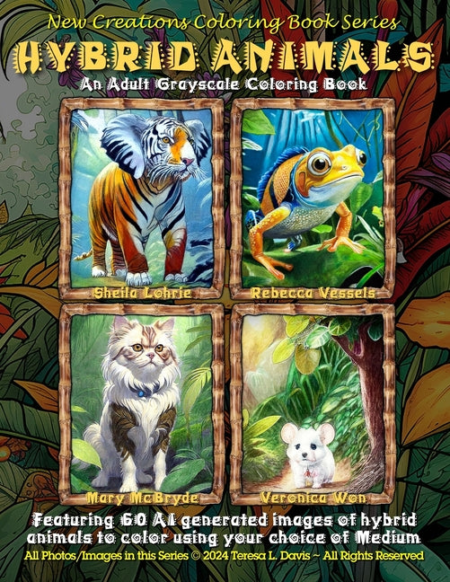New Creations Coloring Book Series: Hybrid Animals: an adult coloring book (coloring book for grownups) featuring fun A.I. created hybrid animals to c - Ingram