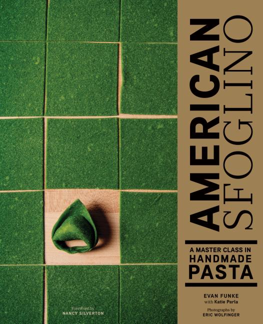 American Sfoglino: A Master Class in Handmade Pasta - Ingram