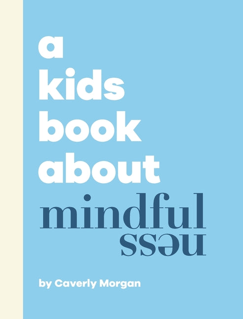 Kids Book About Mindfulness - Ingram