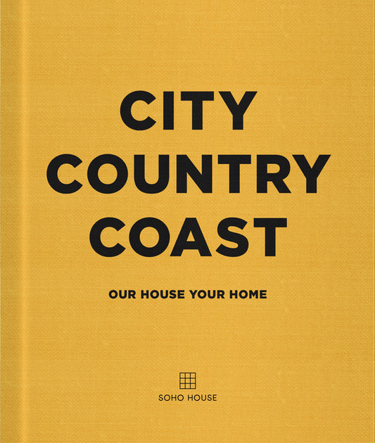 City Country Coast: Our House Your Home - Ingram