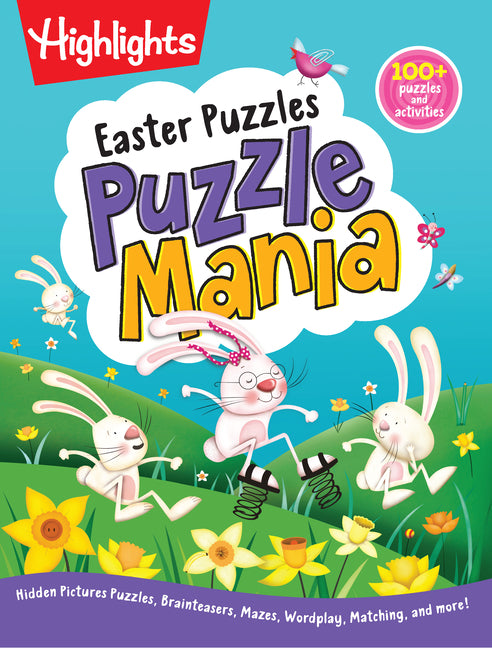 Easter Puzzles: Easter Puzzles (Highlights Puzzlemania Activity Books) Over 100 Easter Puzzles, Mazes and More, Easter Activity Book for Kids 6 and Up - Ingram