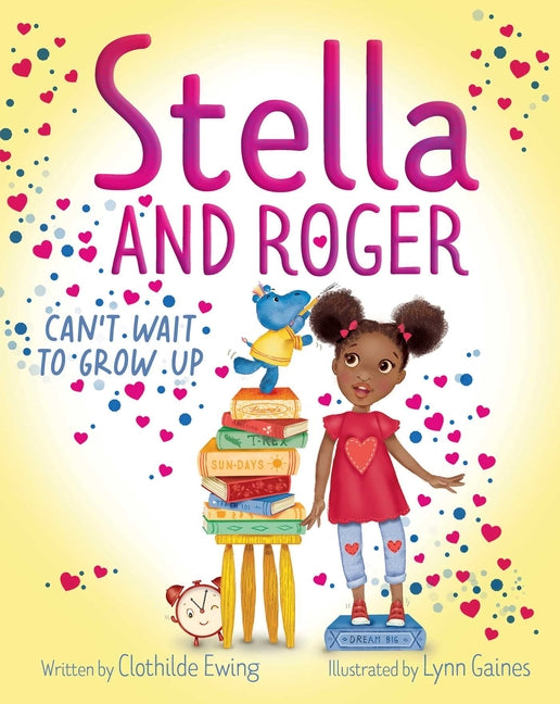 Stella and Roger Can't Wait to Grow Up - Ingram