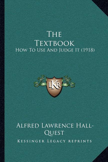 Textbook: How To Use And Judge It (1918) - Ingram