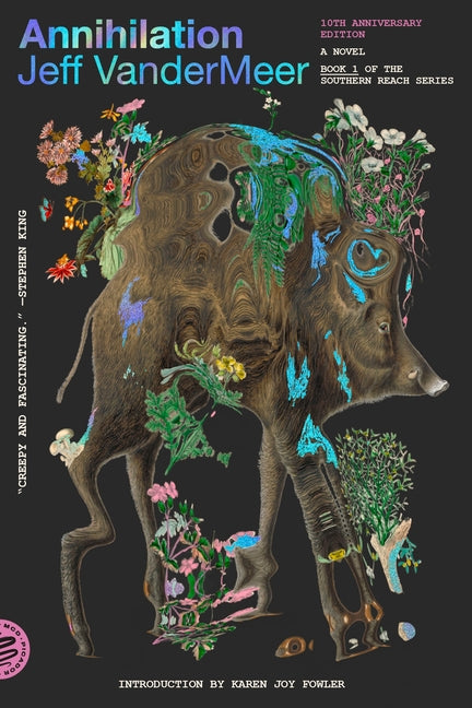 Annihilation: A Novel (10th Anniversary Edition) - Ingram