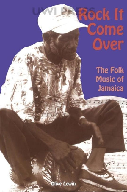 Rock It Come Over: The Folk Music of Jamaica - Ingram