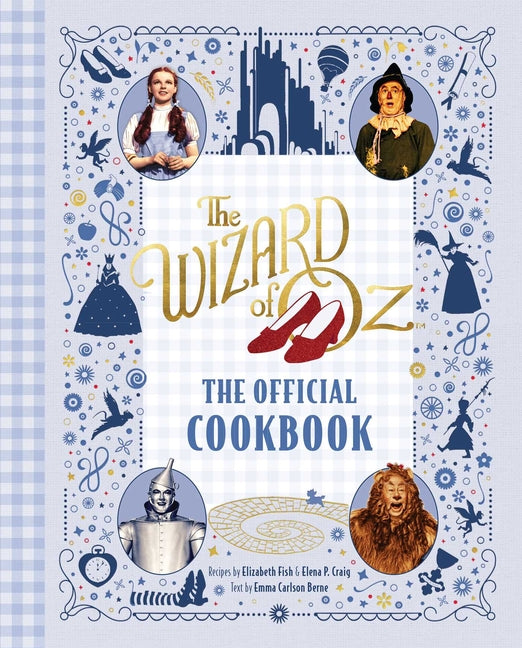 Wizard of Oz: The Official Cookbook - Ingram
