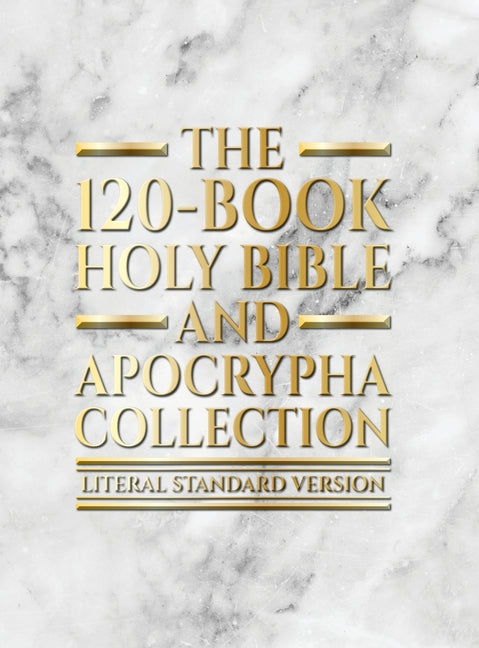 120-Book Holy Bible and Apocrypha Collection: Literal Standard Version (LSV) - Ingram