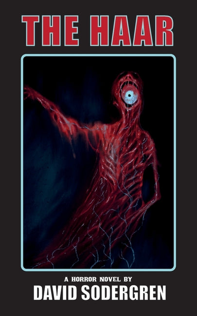 Haar: A Horror Novel - Ingram
