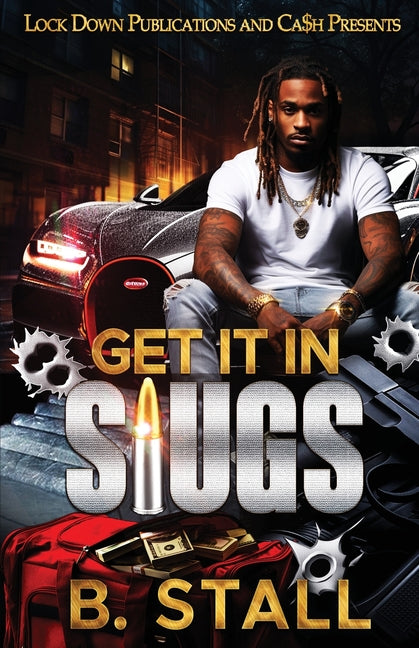 Get It In Slugs - Ingram