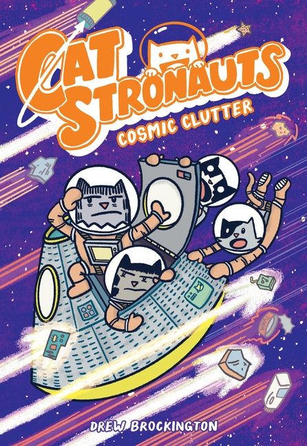 Catstronauts: Cosmic Clutter - Ingram