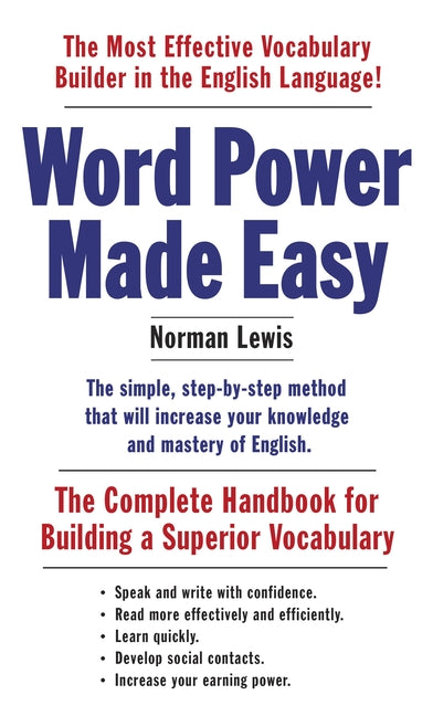 Word Power Made Easy: The Complete Handbook for Building a Superior Vocabulary - Ingram