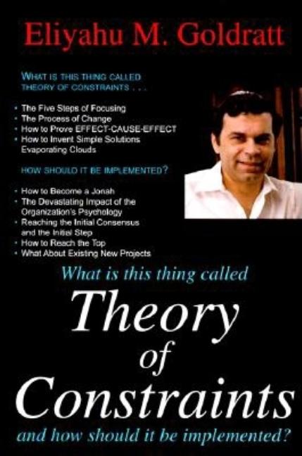 What Is This Thing Called Theory of Constraints - Ingram