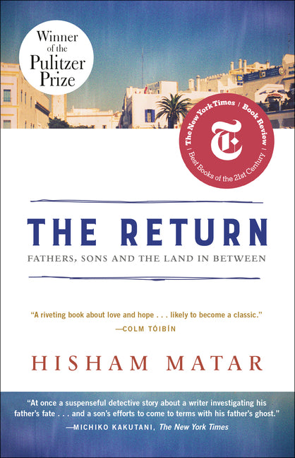 Return (Pulitzer Prize Winner): Fathers, Sons and the Land in Between - Ingram