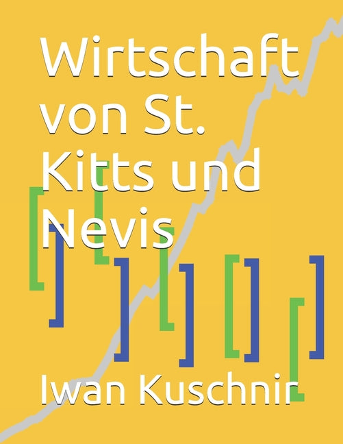 Wirtschaft von St. Kitts und Nevis - Ingram