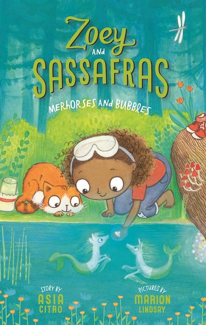 Merhorses and Bubbles: Zoey and Sassafras #3 - Ingram