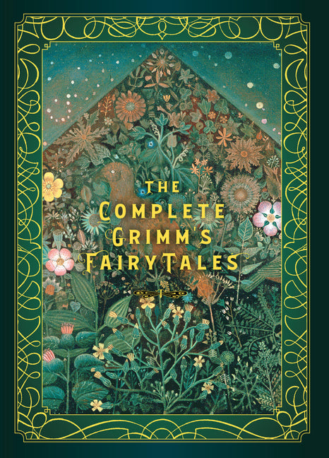 Complete Grimm's Fairy Tales - Ingram