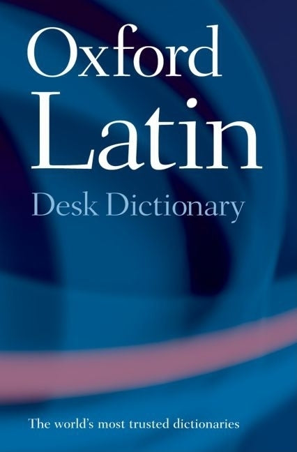 Oxford Latin Desk Dictionary - Ingram
