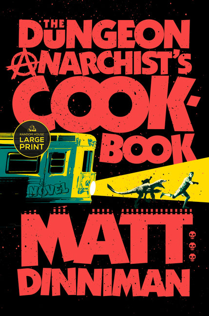 Dungeon Anarchist's Cookbook - Ingram