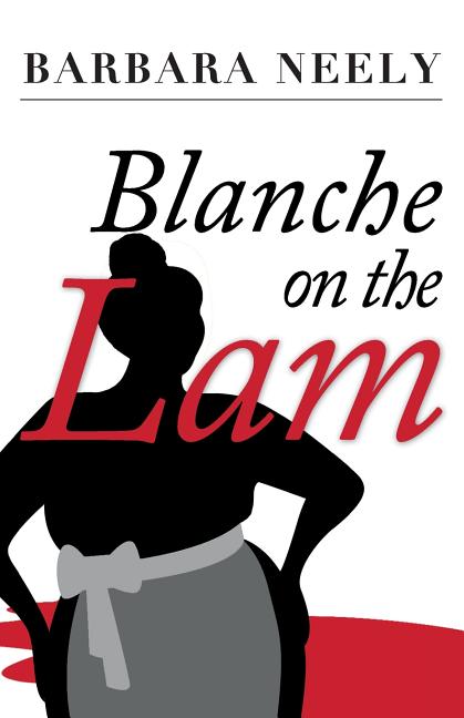 Blanche on the Lam: A Blanche White Mystery - Ingram