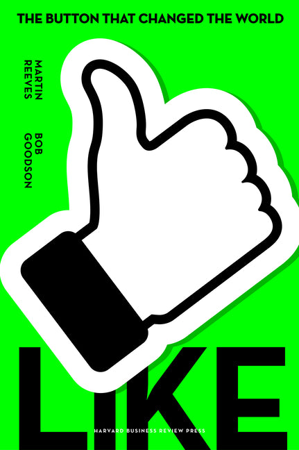 Like: The Button That Changed the World - Ingram