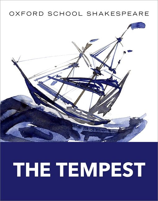 Tempest: Oxford School Shakespeare - Ingram