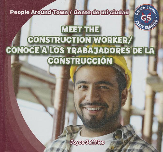 Meet the Construction Worker / Conoce a Los Trabajadores de la Construcción - Ingram