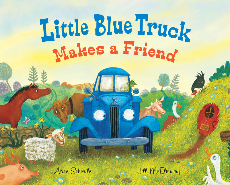 Little Blue Truck Makes a Friend: A Friendship Book for Kids - Ingram