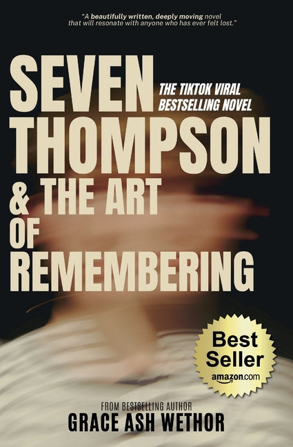 Seven Thompson & the Art of Remembering (Bestseller Edition) - Ingram
