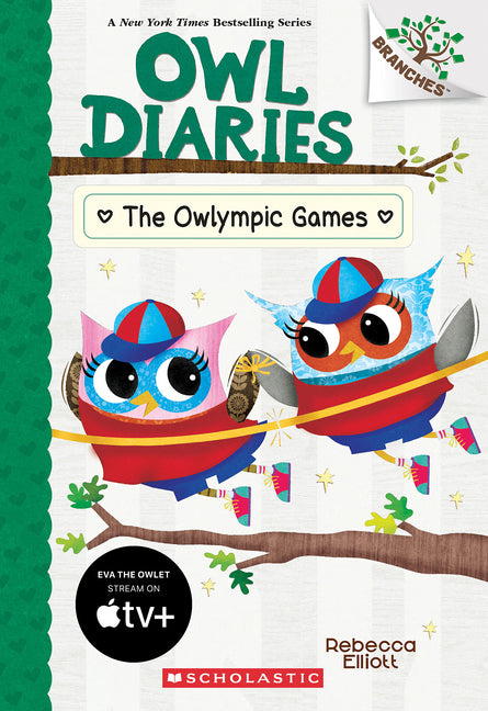 Owlympic Games: A Branches Book (Owl Diaries #20) - Ingram
