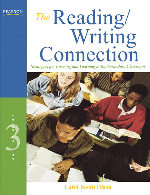 Reading/Writing Connection: Strategies for Teaching and Learning in the Secondary Classroom - Ingram