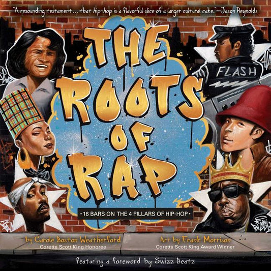 Roots of Rap: 16 Bars on the 4 Pillars of Hip-Hop - Ingram