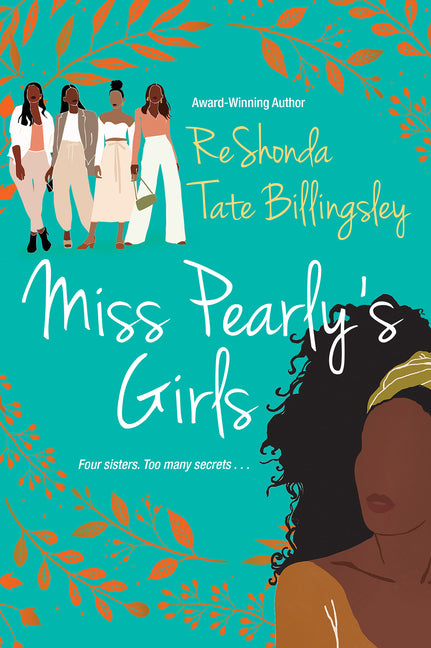 Miss Pearly's Girls: A Captivating Tale of Family Healing - Ingram