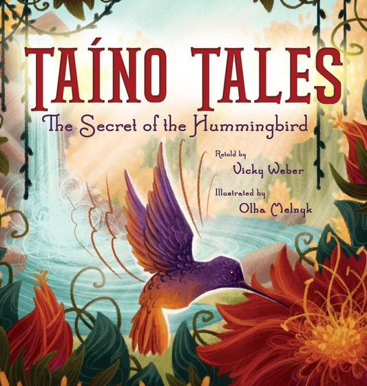 Taíno Tales: The Secret of the Hummingbird - Ingram
