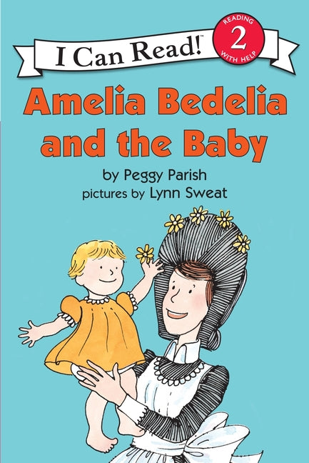 Amelia Bedelia and the Baby - Ingram