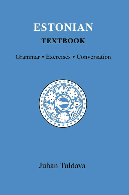 Estonian Textbook: Grammar, Exercises, Conversation - Ingram
